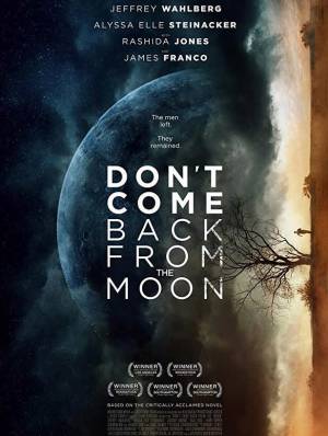 فيلم Don t Come Back from the Moon 2017 مترجم HD