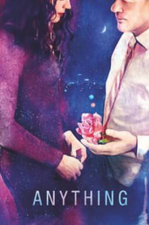مشاهدة فيلم Anything 2017 مترجم