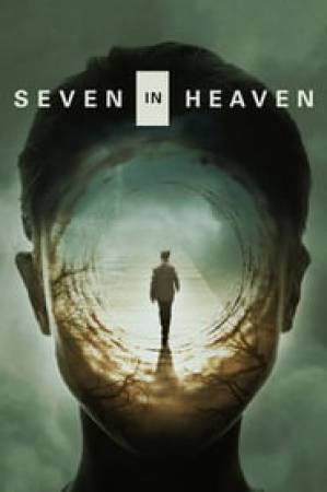 فيلم Seven in Heaven 2018 مترجم HD
