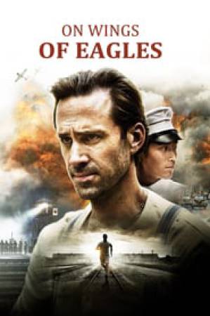 فيلم On Wings of Eagles 2016 مترجم HD