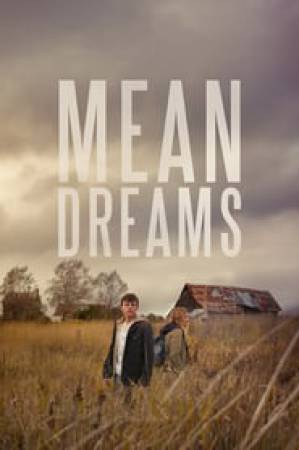 فيلم Mean Dreams 2016 مترجم HD