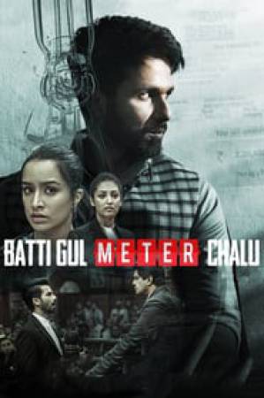 فيلم Batti Gul Meter Chalu 2018 مترجم HD