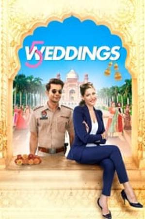 مشاهدة فيلم 5 Weddings 2018 مترجم