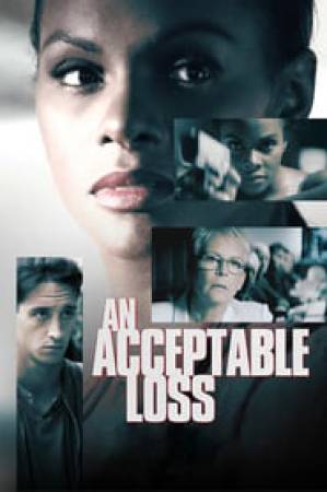 فيلم An Acceptable Loss 2018 مترجم HD