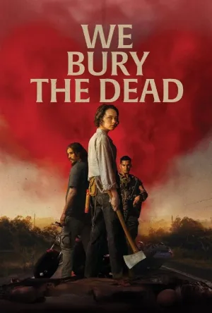 فيلم We Bury the Dead 2026 مترجم HD