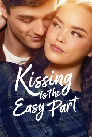 فيلم Kissing Is the Easy Part 2026 مترجم HD