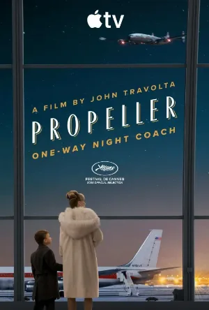 فيلم Propeller One-Way Night Coach 2026 مترجم HD