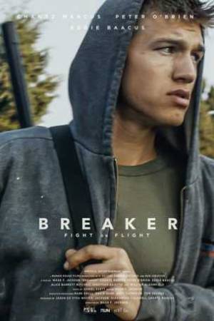 فيلم Breaker 2019 مترجم HD