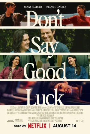 فيلم Don't Say Good Luck 2026 مترجم HD