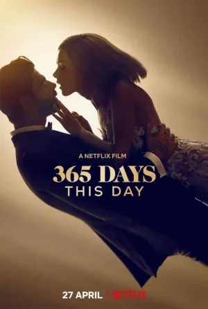 فيلم 365 Days: This Day 2022 مترجم HD
