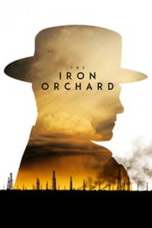 فيلم The Iron Orchard 2018 مترجم HD