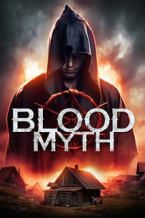 فيلم Blood Myth 2020 مترجم HD