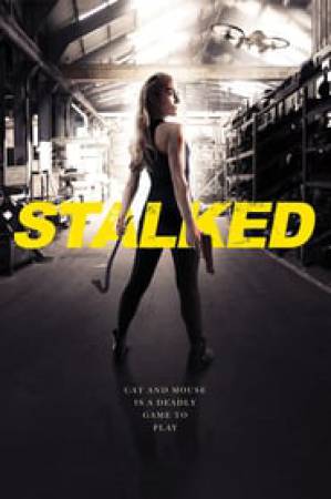 فيلم Stalked 2019 مترجم HD