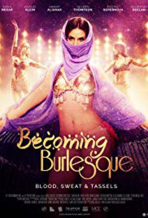 فيلم Becoming Burlesque 2017 مترجم HD