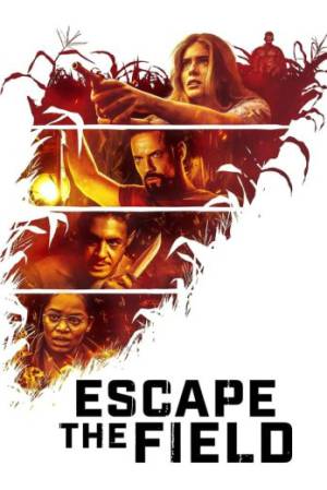 فيلم Escape the Field 2022 مترجم HD