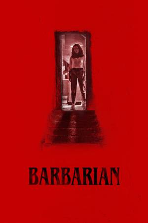 فيلم Barbarian 2022 مترجم HD
