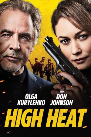 فيلم High Heat 2022 مترجم HD