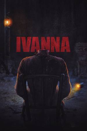 فيلم Ivanna 2022 مترجم HD